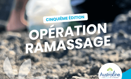 NOUVELLE OPÉRATION RAMASSAGE BY AUSTRALINE 5EME EDITION LE 07/10, INSCRIVEZ VOUS !