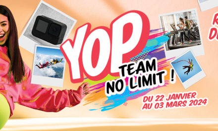 YOP TEAM No Limit : L’Activation Yop à ne pas Manquer du 22/01 au 3/03